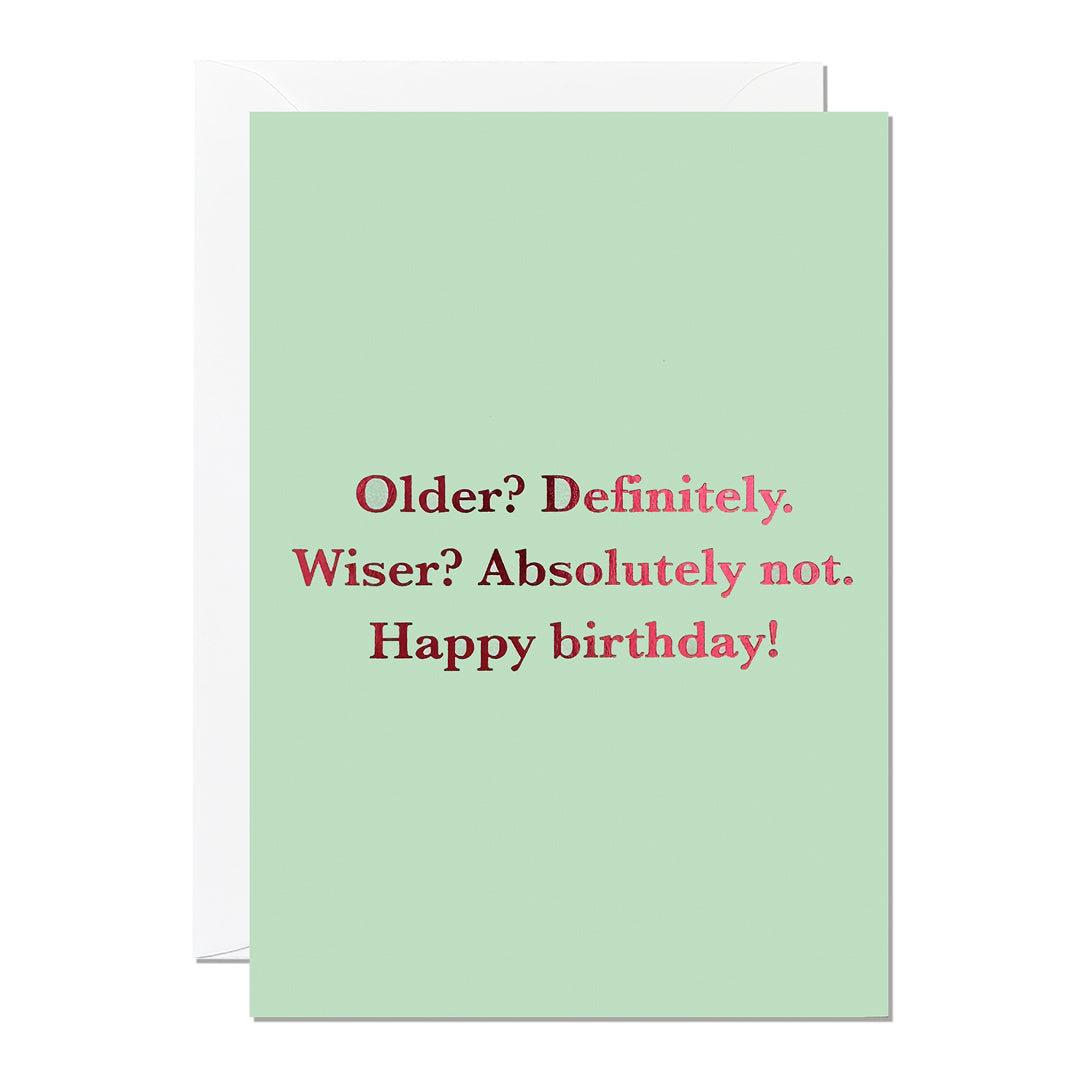 Older Wiser Birthday Card (Pack of 6)