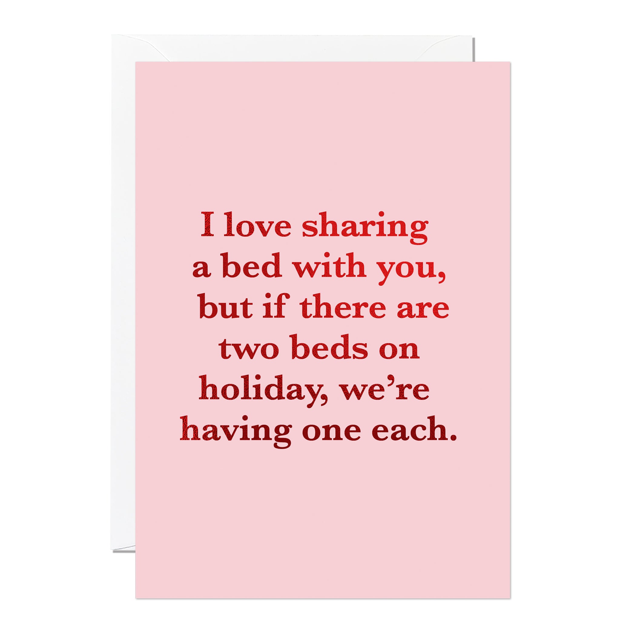 Funny Valentine's Day featuring a pink background with red foiled text with white envelope.