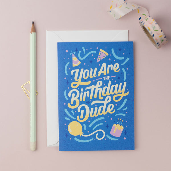 Birthday Dude Greeting Card